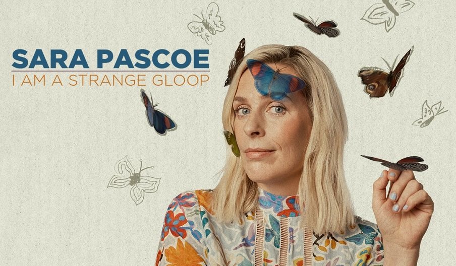 Poster image for Sara Pascoe: I Am A Strange Gloop