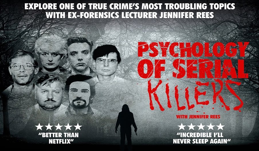 Poster for The Psychology of a Serial Killer with Jennifer Rees