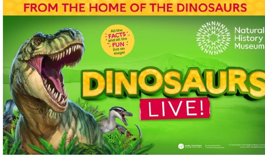 Poster for Natural History Museum presents Dinosaurs live featuring a T-Rex.