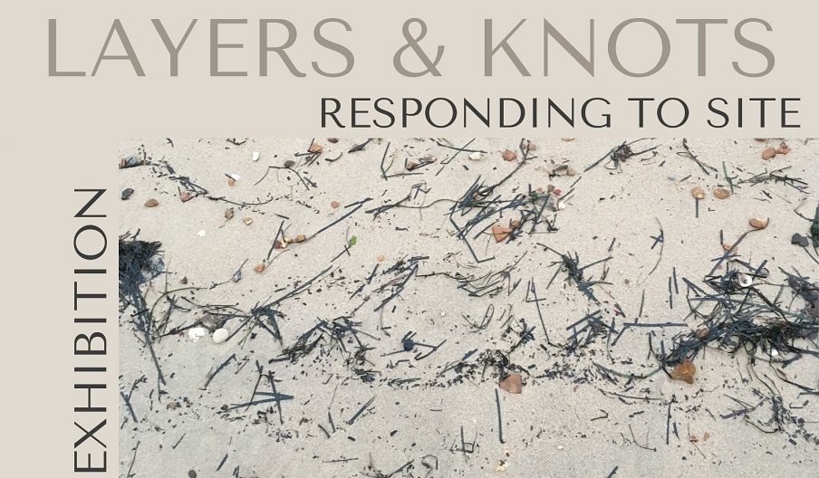 Crop of the poster for Layers & Knots: Responding to site