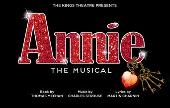 Poster for Annie The Musical at the Kings Theatre in Southsea