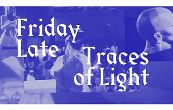 Promo poster for the latest Friday Lates from Aspex: Traces of Light