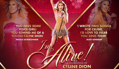I'm Alive! A celebration of Celine Dion