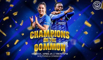 Poster for Champions on the Common featuring players from Pompey Men's and Women's team