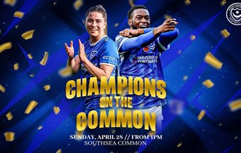 Poster for Champions on the Common featuring players from Pompey Men's and Women's team