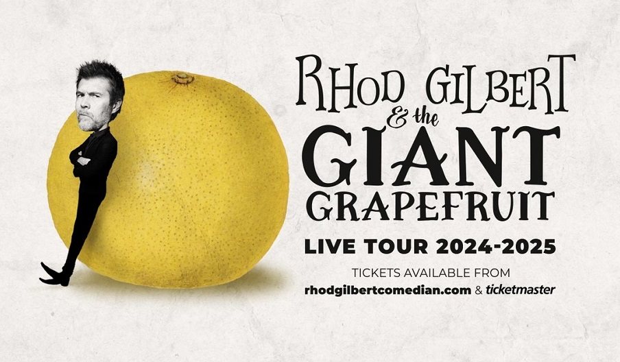 Rhod Gilbert & The Giant Grapefruit