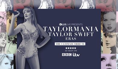 Poster for Taylormania at the Kings Theatre