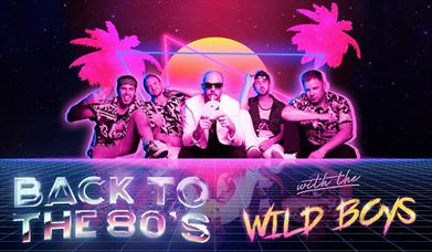 Poster image for Wild Boys at the Kings Theatre