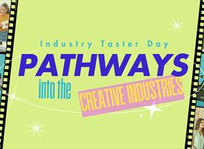 Thumbnail for Creative Industries Taster Day