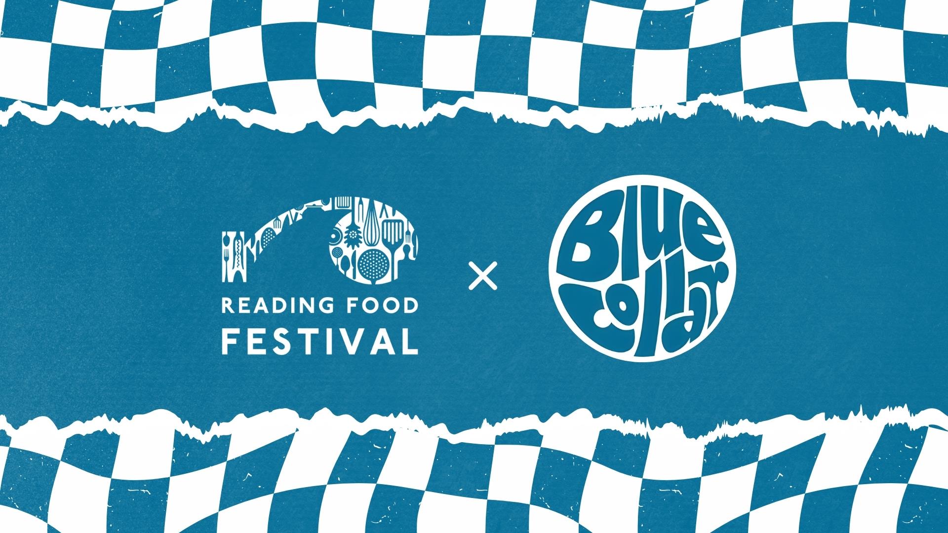 Reading Food Festival x Blue Collar
