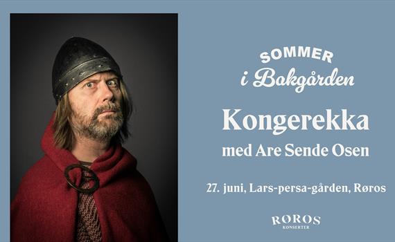 Kongerekka med Are Sende Osen - Sommer i bakgården