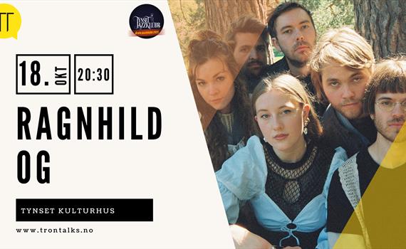 Ragnhild og // TronTalks & Tynset Jazzklubb