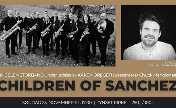Vingelen storband: Children of Sanchez