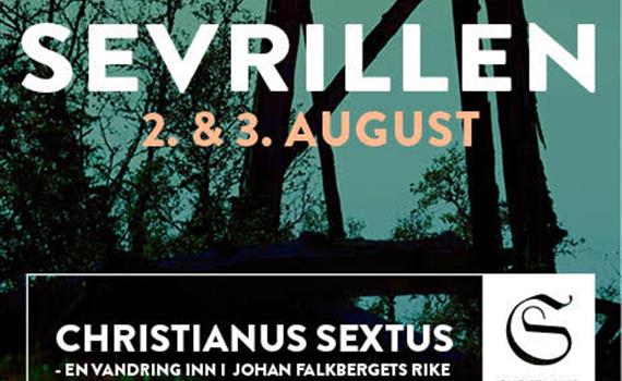 Sevrillen - forestilling ved Christianus Sextus
