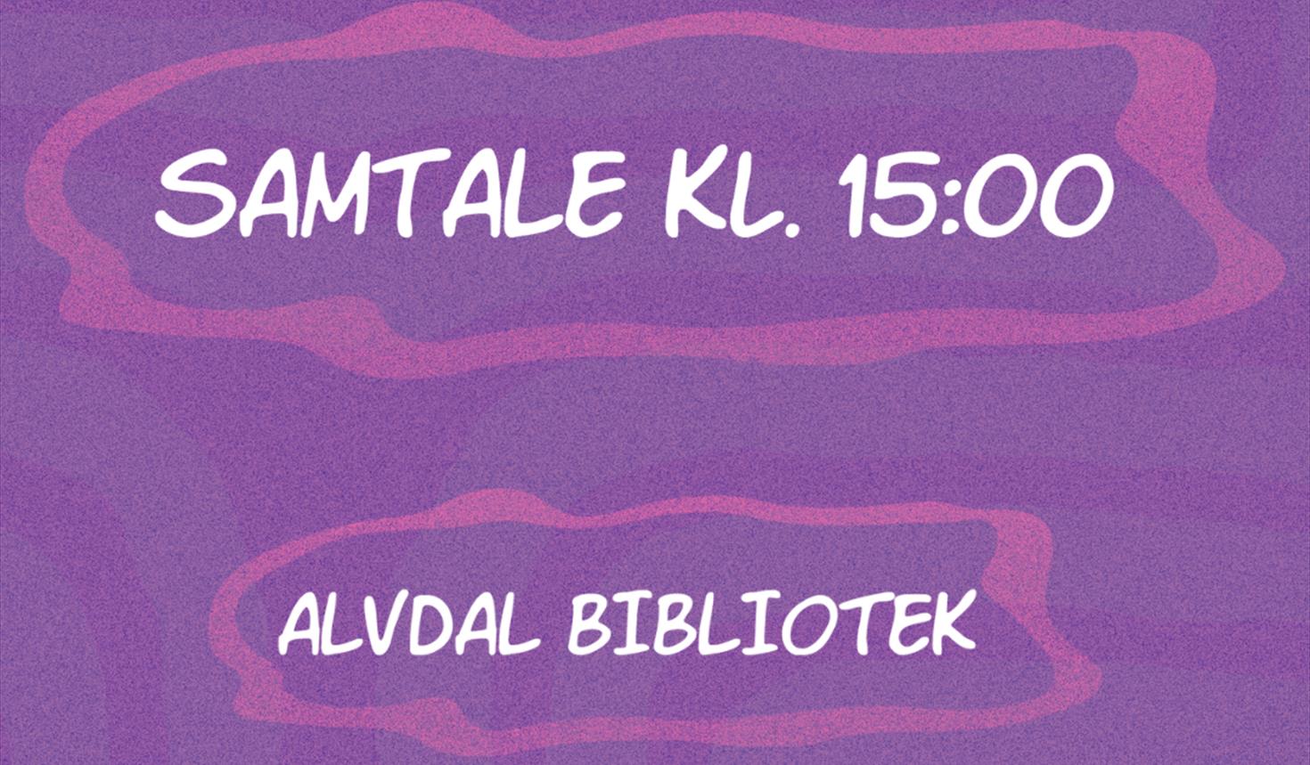 Samtale kl. 15.00 (Fortelling og virkelighet)