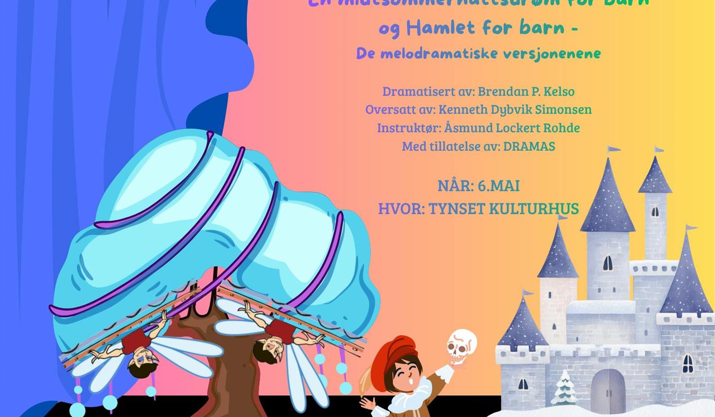 Teater Mellom - Hamlet og En midtsommernattsdrøm for barn