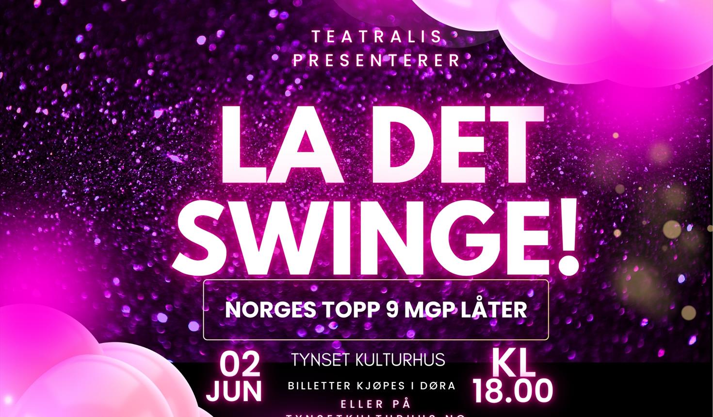 Teatralis // La det swinge!