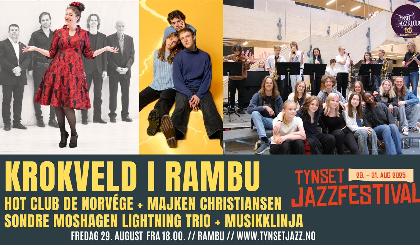 Krokveld i Rambu // Tynset jazzfestival 2025