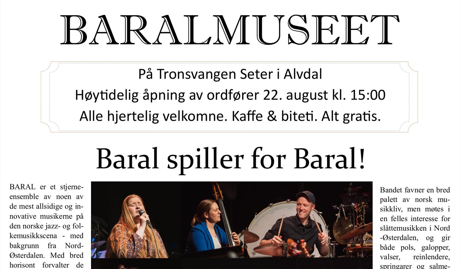 Plakat for åpningsarrangement Baralmuseet 22. august 2026