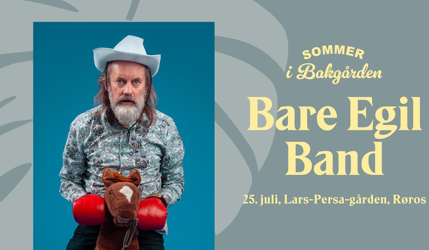 Bare Egil Band – Sommer i bakgården
