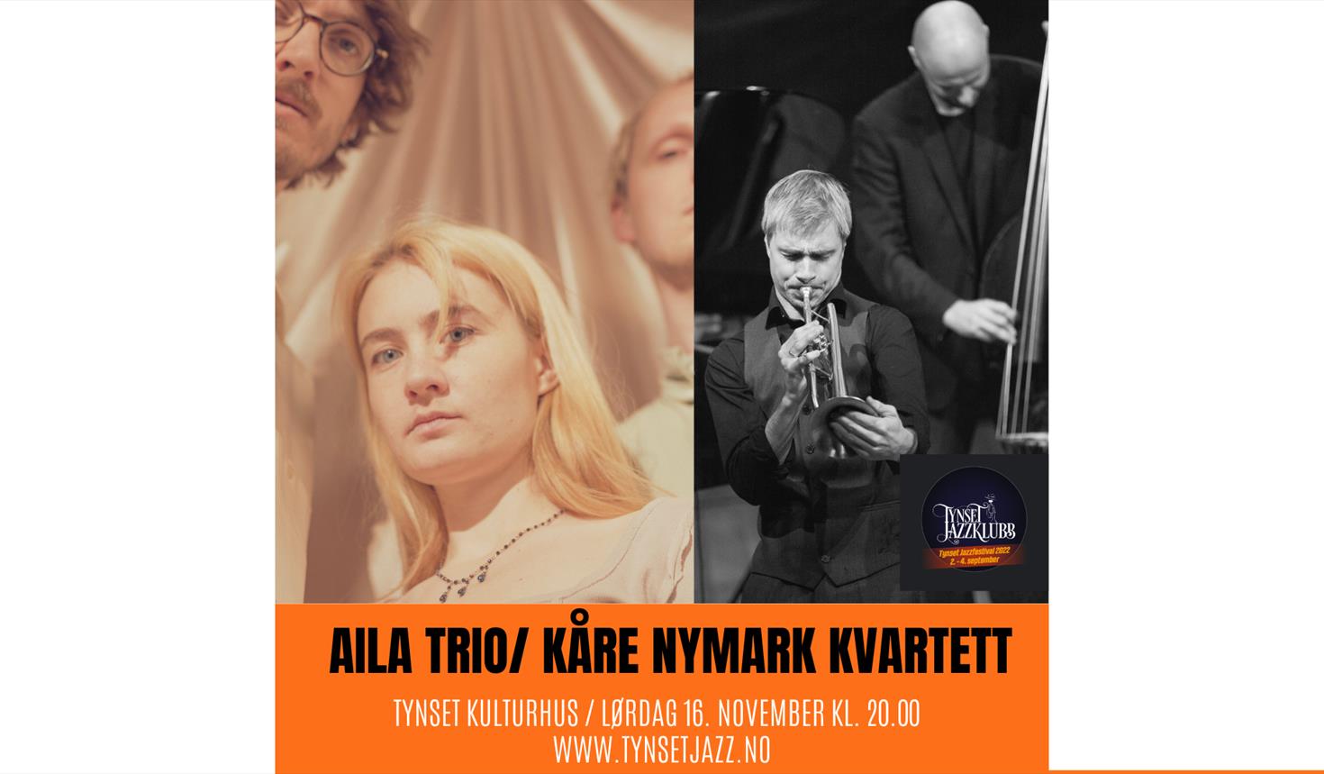 Tynset jazzklubb// Aila Trio/ Kåre Nymark kvartett