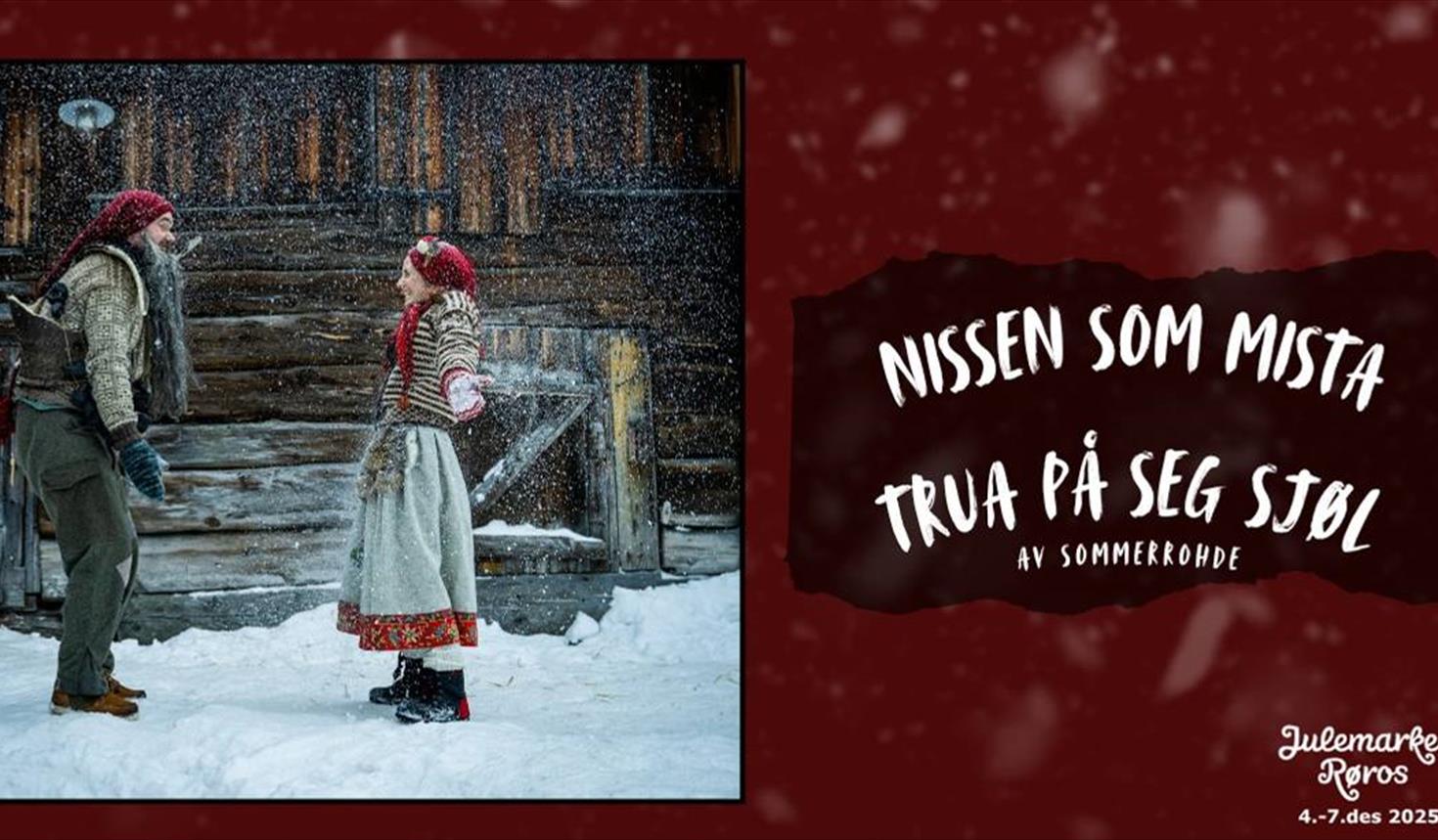 Nissen som mista trua på seg sjøl 14:30