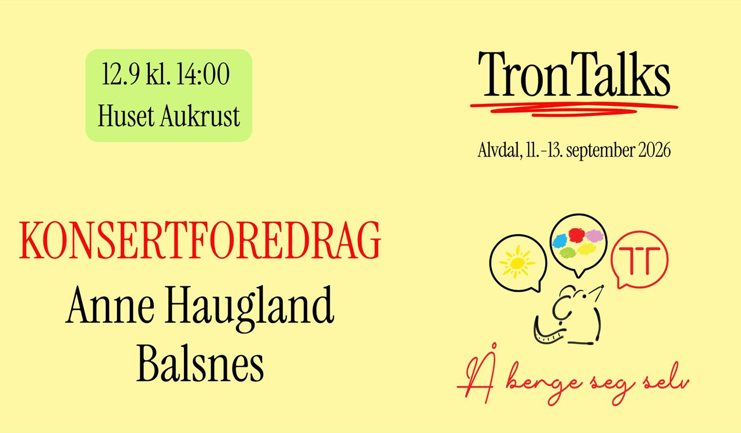 Konsertforedrag - Anne Haugland Balsnes
