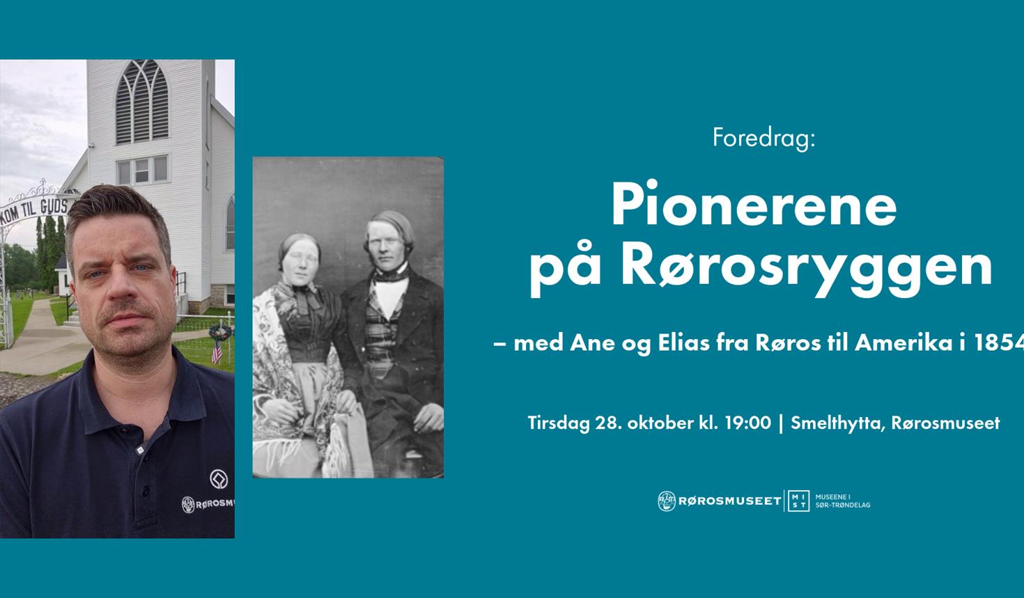 Pionerene på Rørosryggen – med Ane og Elias fra Røros til Amerika i 1854