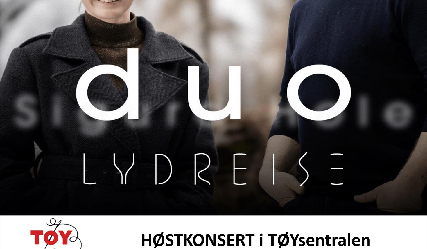 LYDREISE -DUO,  Konsert med SIGURD HOLE & HELGA MYHR