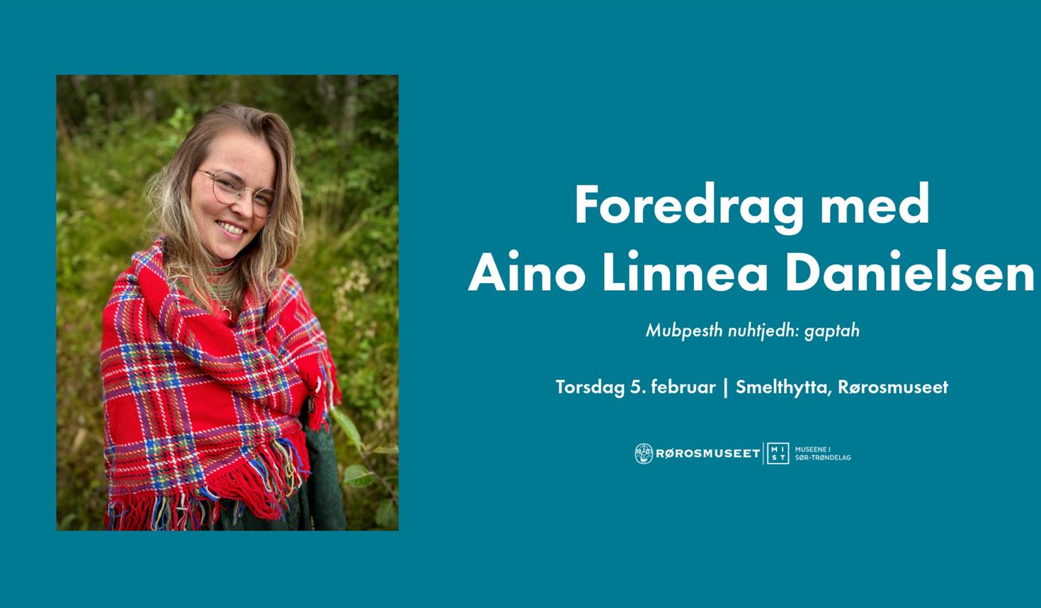 Foredrag med Aino Linnea Danielsen - "Mubpesth nuhtjedh: gaptah"