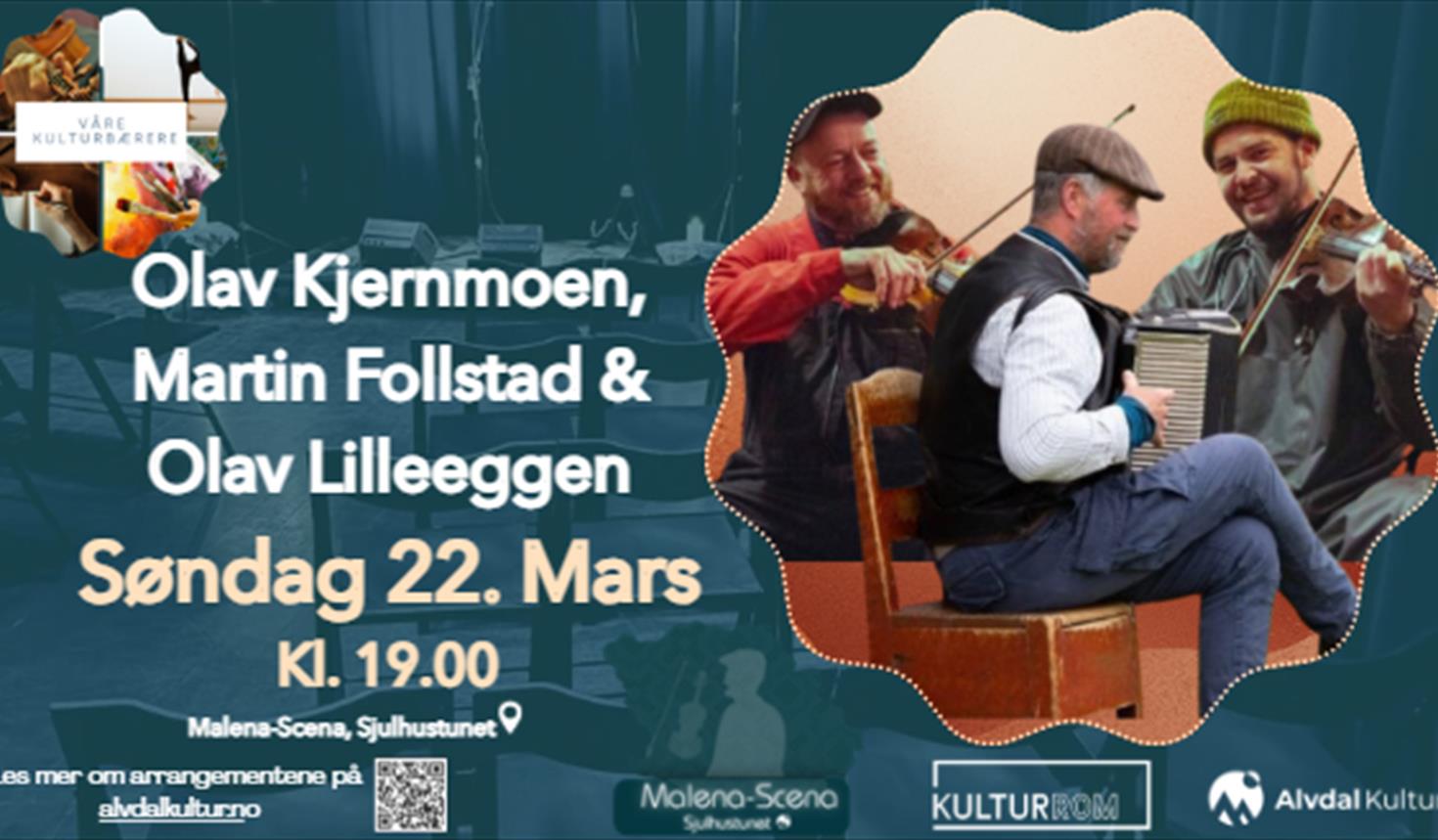 Våre Kulturbærere - Olav Kjernmoen, Martin Follstad og Olav Lilleeggen