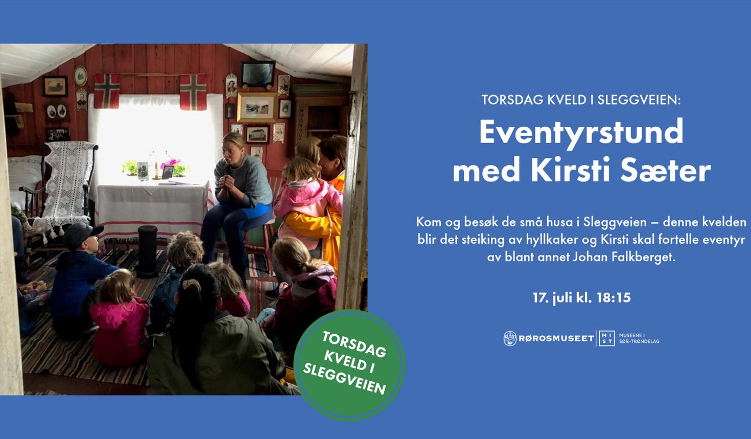 Barnas Sleggveien: Eventyrstund med Kirsti Sæter
