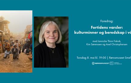 Fortidens varsler: kulturminner og beredskap i vår tid