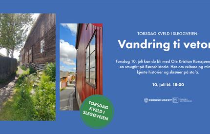 Torsdag kveld i Sleggveien: Vandring ti vetom