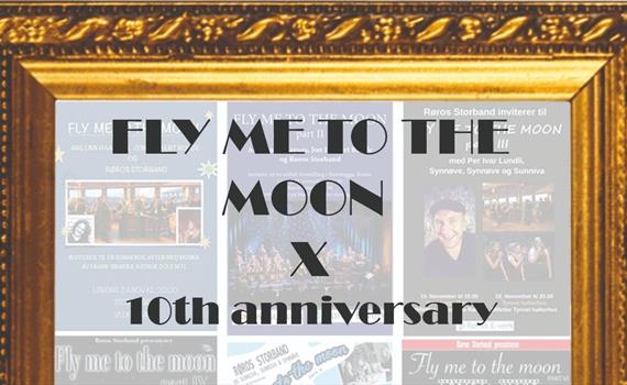 Røros storband: Fly me to the moon X, 10th Anniversary