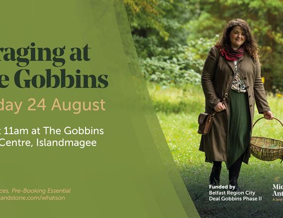 Women carrying basket in a graphics image to publicise foraging at The Gobbins event on Sunday 24 August i- states meeting time 11am at The Gobbins Vi