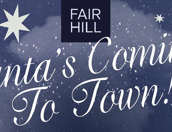 Santa's in Town @ Fairhill Shopping Centre