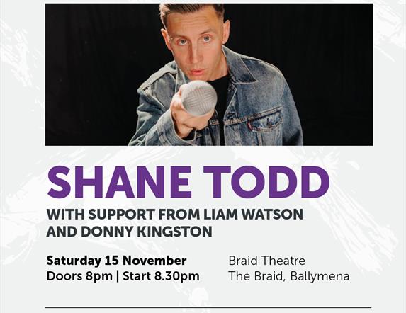 Shane Todd Braid Comedy Club