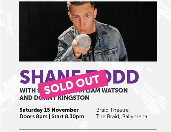 Shane Todd Braid Comedy Club