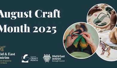 Poster promoting August Craft month 2025, image of craft activities including crochet and needlework