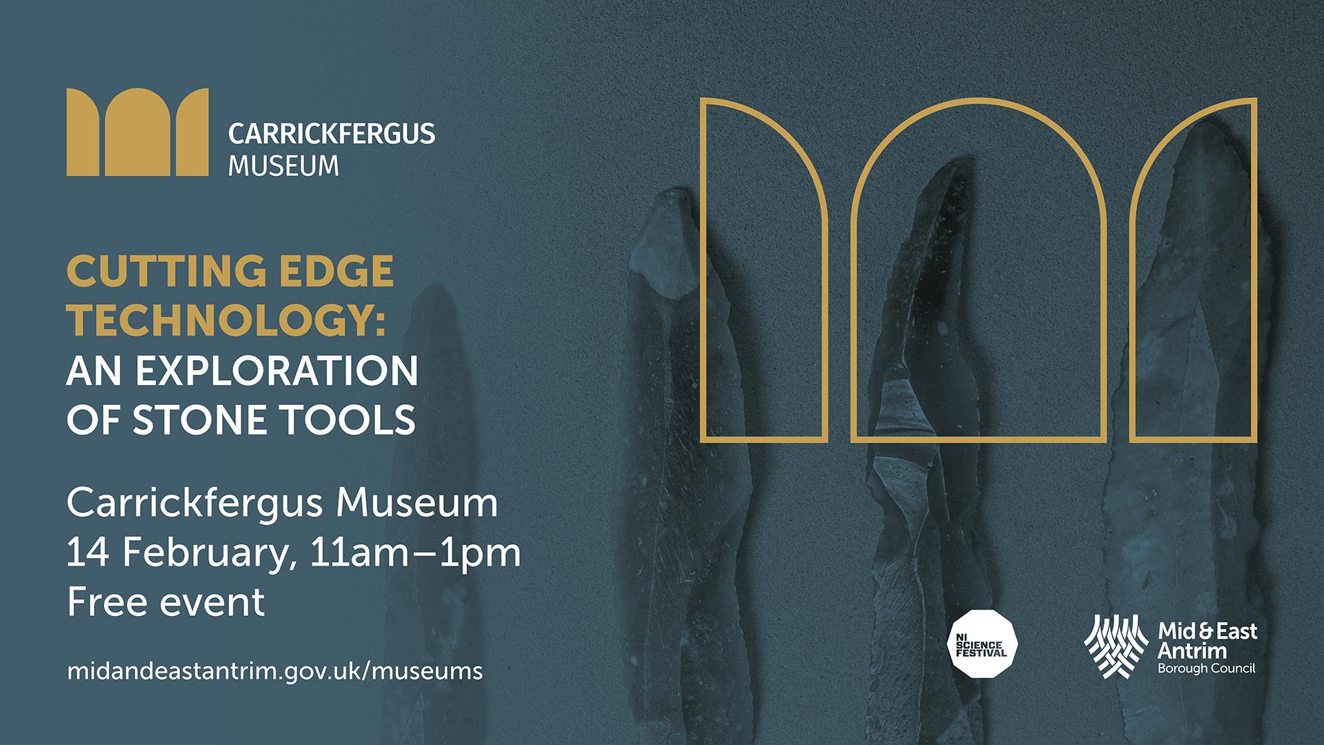 Northern Ireland Science Festival: Cutting Edge Technology: An exploration of stone tools