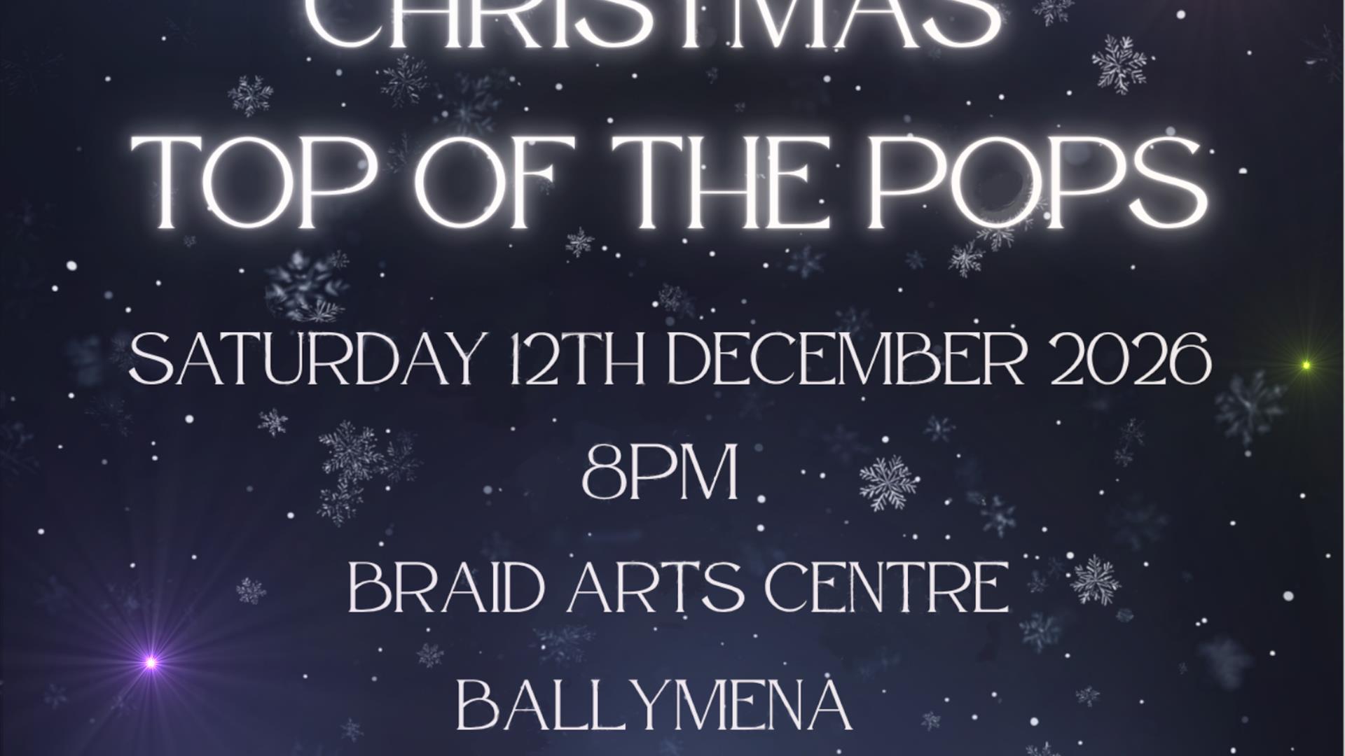 Ballymena Chamber Orchestra Presents - Christmas Top Of The Pops