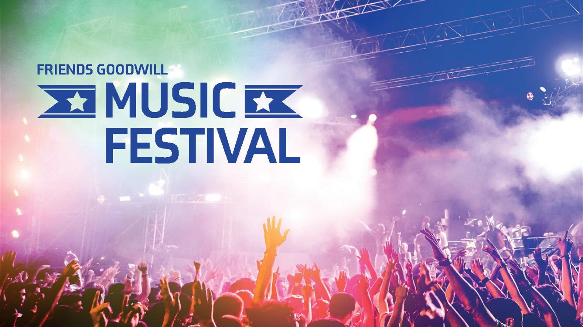 Crowd at a music festival under vibrant lights with hands raised, exuding excitement. Text reads "Friends Goodwill Music Festival" in bold letters.