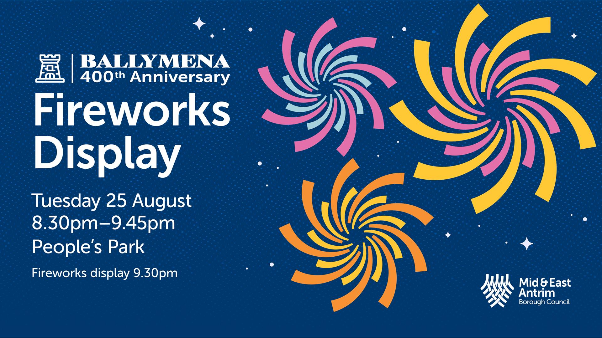 Ballymena 400 Fireworks Display