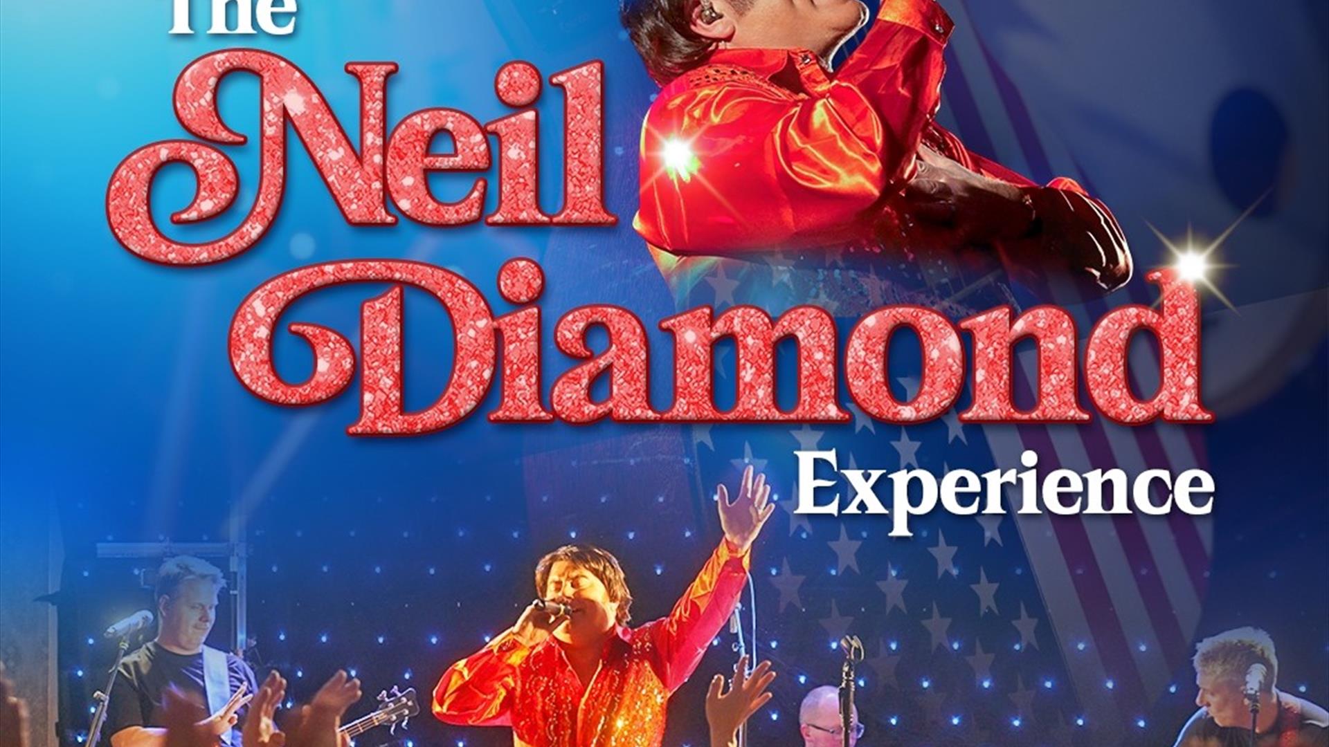 Forever In Blue Jeans - The Neil Diamond Experience