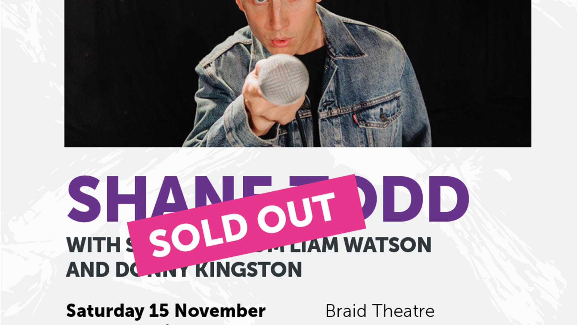 Shane Todd Braid Comedy Club