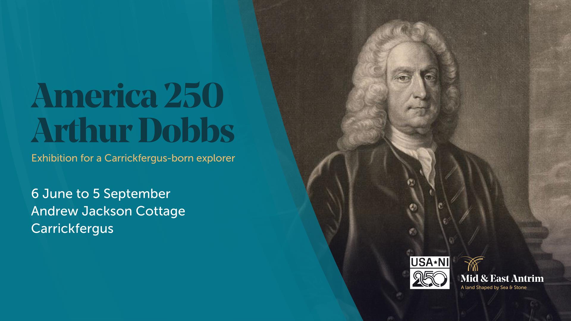 Arthur Dobbs Exhibition