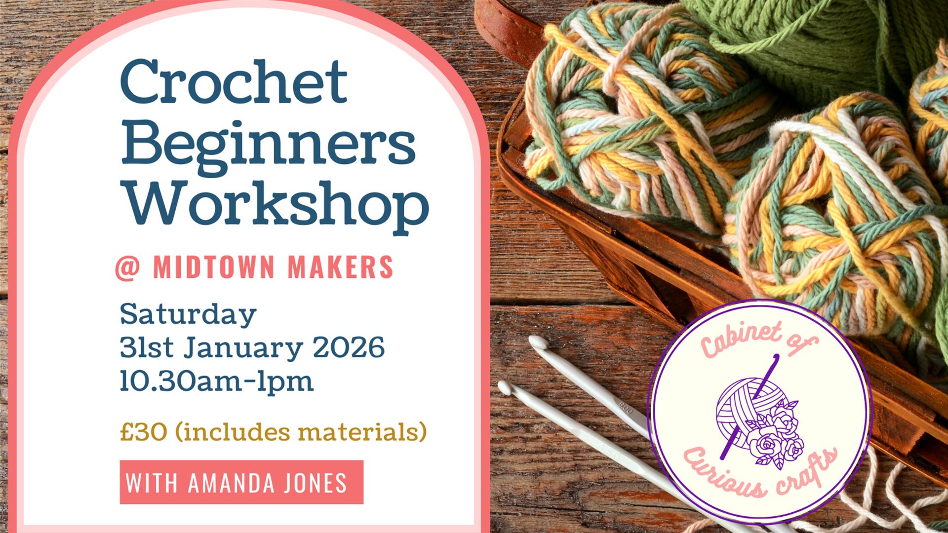 Crochet beginners workshop text, with photo of green and cream yarn next to a crochet hook.