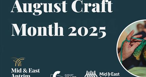 Poster promoting August Craft month 2025, image of craft activities including crochet and needlework