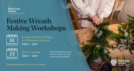 Image shows a wreath being made and dates for the workshop